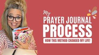 My Prayer Journal Process