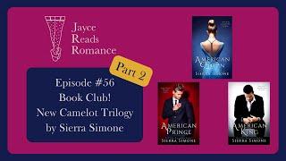 Book Club: New Camelot Trilogy by Sierra Simone (Part 2)