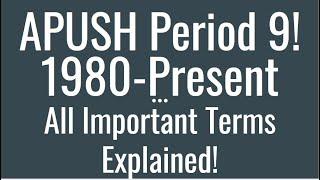 APUSH Period 9 Key Terms Explained!