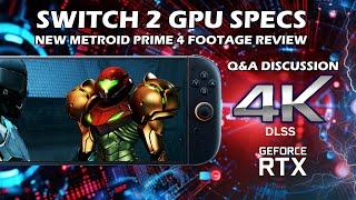 Switch 2 GPU Performance Confirmed + New Metroid Prime 4 Footage Review and Q&A Discussion (Live)