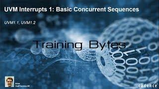 UVM Interrupts 1: Basic Concurrent Sequences