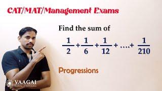 Find the sum 1/2 + 1/6 + 1/12 + 1/20 + ..... + 1/210 | Progressions | CAT/MAT/Management Exams