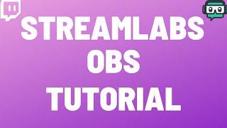 Streamlabs OBS Tutorial für Anfänger I 2021