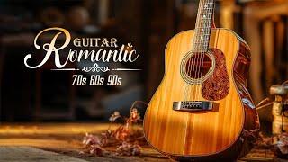 Legendary Guitar Music  The Best Romantic Guitars Of All Time  Top Romantic Music Guitars