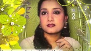 Teri Khushi Ke Liye Tera Pyar Chod Chale - |Singer: Naheed Akhtar|