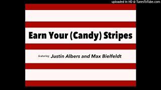 Dave Anderson: 'You Work Your Way Out' -- Earn Your (Candy) Stripes