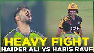 Heavy Fight Between Haider Ali and Haris Rauf | HBL PSL | MB2L