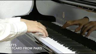 WATTS :: Postcard from Paris :: Piano Exam