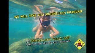 Mingalaba road trip (one day trip on Koh phangan,Thailand)