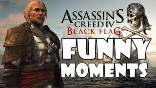 Assassin's Creed - BLACK FLAG : Funny Moments