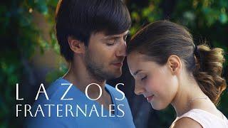 Lazos fraternales | Películas Completas en Español Latino