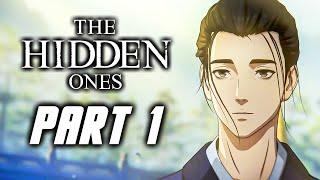 The Hidden Ones - Gameplay Walkthrough Part 1 (No Commentary)