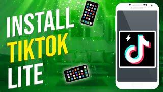 How To Download & Install TikTok Lite On Android (EASY!)