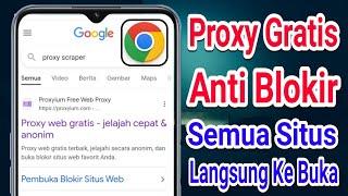 Terbaru 2024! Cara Menggunakan Proxy Di Google Chrome Android 100 Persen Berhasil