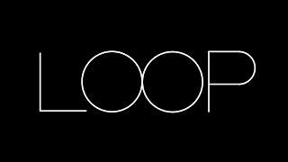 LOOP - Short Film