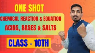 Chemical Reaction & Equation And Acids, Bases & Salts In One Shot  #cbse #chemistry #youtube