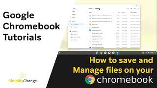 How to Save and Manage Files on your Chromebook