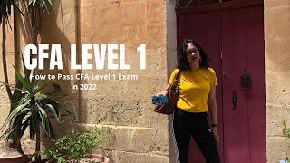 CFA level 1 - Study Tips on How to Pass the CFA Level 1 Exam in 2022