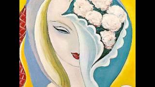 Derek and the Dominos - Have You Ever Loved a Woman