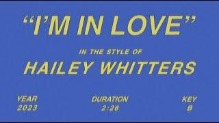 Hailey Whitters - I'm In Love (Lyric Video)