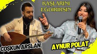 Aynur Polat - Coşkun Arslan | Kaşlarını Eğdirirsin (Canlı Kayıt)