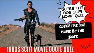 Can You Identify these 80s Sci-Fi Movies from the quote?