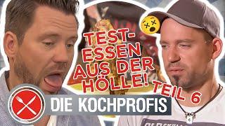 WORST-OF der schlimmsten Testessen! TEIL 6 | Die Kochprofis - Einsatz am Herd