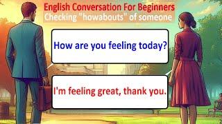 English Conversation Starters for Beginners: 200+ Question & Answers About Health, Well-being & More