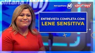 LENE SENSITIVA - ENTREVISTA COMPLETA