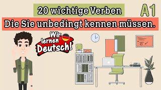 20 wichtige und sehr nützliche Verben im Deutschen, die jeder kennen muss.l  Deutsch für Anfänger