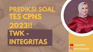 Prediksi Soal Tes CPNS 2023 (Materi TWK - Integritas)