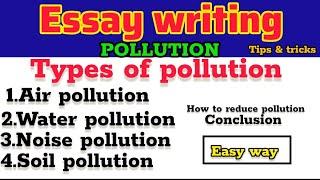 Essay on Pollution in english Pollution par essay Pollution essay English writing Pollution nibandh