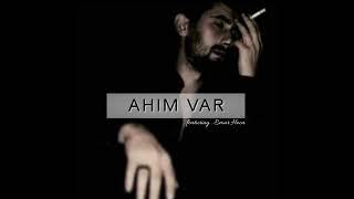 İnzar Sur ( Ahım Var )