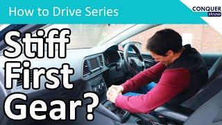 1st gear hard to engage when moving? Four ways to deal with a stiff first gear