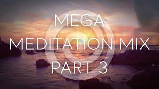 Mega Meditation Mix - Part 3 von Oliver Scheffner (RelaxLounge.TV)