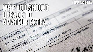 Why You Should Upgrade to your Extra Amateur Radio License - Ham Radio Q&A