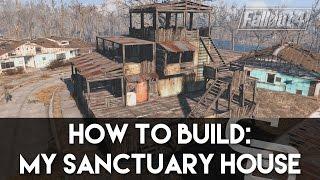 Fallout 4 - How To Build: My Sanctuary House! (Fallout 4 Building Tutorial)