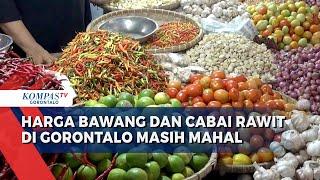 Harga Bawang dan Cabai Rawit di Gorontalo Masih Mahal