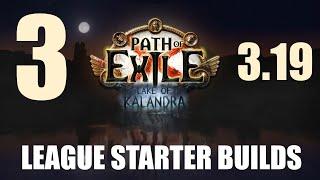 Path Of Exile 3.19 Starter Builds 3 Poe Lake of Kalandra Starter Builds 2022