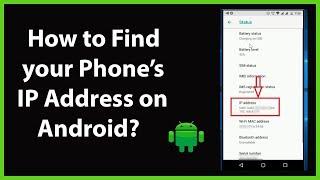 How to Find your Phone's IP Address on Android?