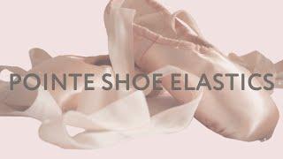 Pointe Shoe Elastics