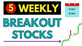 Top 5 Breakout Stocks for Tomorrow | Swing Trading Stocks | 15 July to 19 July