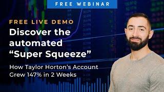 [FREE WEBINAR] Taylor Horton's Automated "Super Squeeze"