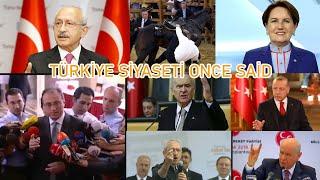 Türkiye Siyaseti Once Said