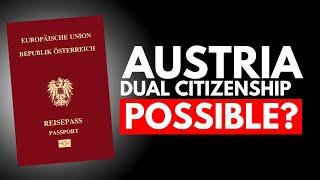 Austria Dual Citizenship Is Now Possible, Find Out How...