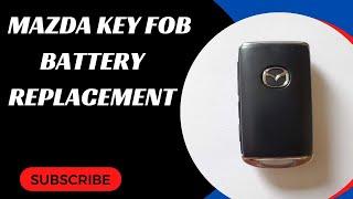 Mazda Key Fob Battery Replacement (CX-3, CX-30, CX-5, CX-9, 3, 6, MX5 Miata & more)