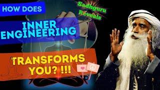 How Does Inner Engineering Works? Sadhguru Explains | Mystic Guru