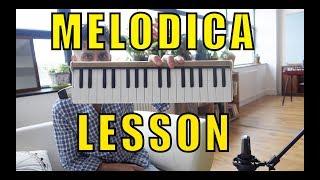 Your First Melodica Lesson - how to play the melodica for beginners - tutorial