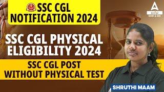 SSC CGL Physical Eligibility 2024 | SSC CGL Post Without Physical Test | By Suruthi | Adda247 Tamil