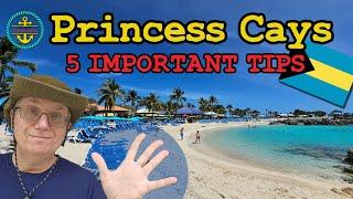 Princess Cays, Bahamas – 5 Important Tips You Need!